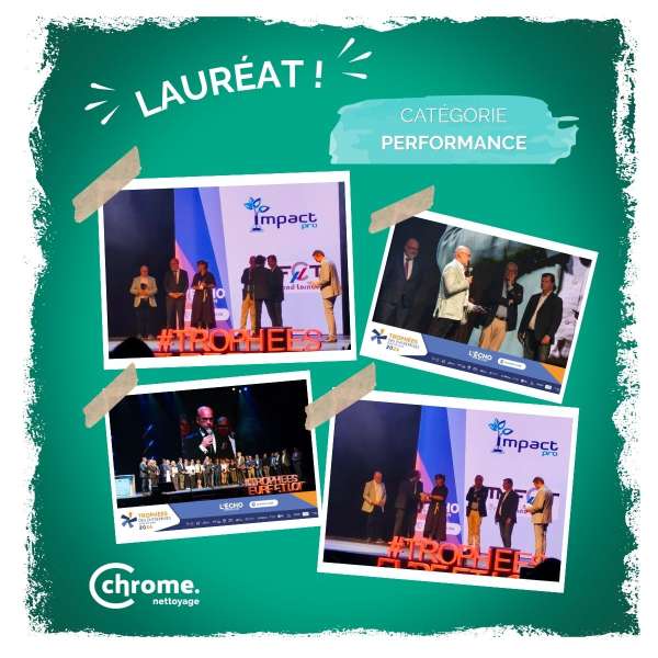 Chrome nettoyage lauréat catégorie performance trophées des entreprises 2026